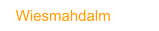 Wiesmahdalm